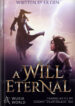 A Will Eternal 1